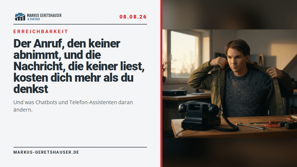 Der Anruf, den keiner abnimmt, und die Nachricht, die keiner liest, kosten dich mehr als du denkst