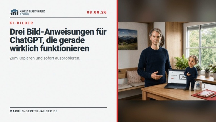 Drei Bild-Anweisungen für ChatGPT, die gerade wirklich funktionieren