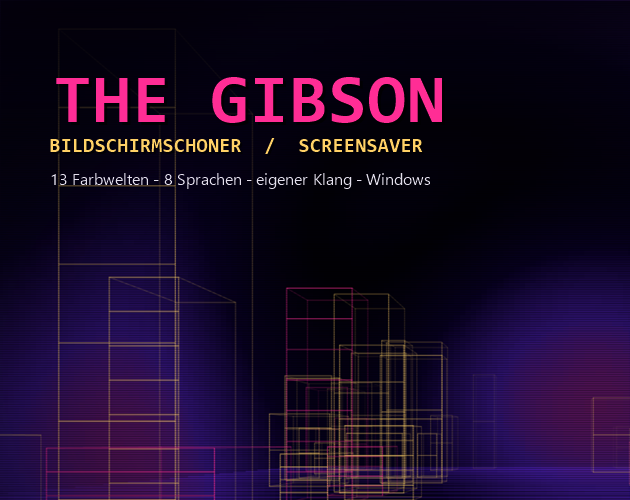 The Gibson – Bildschirmschoner
